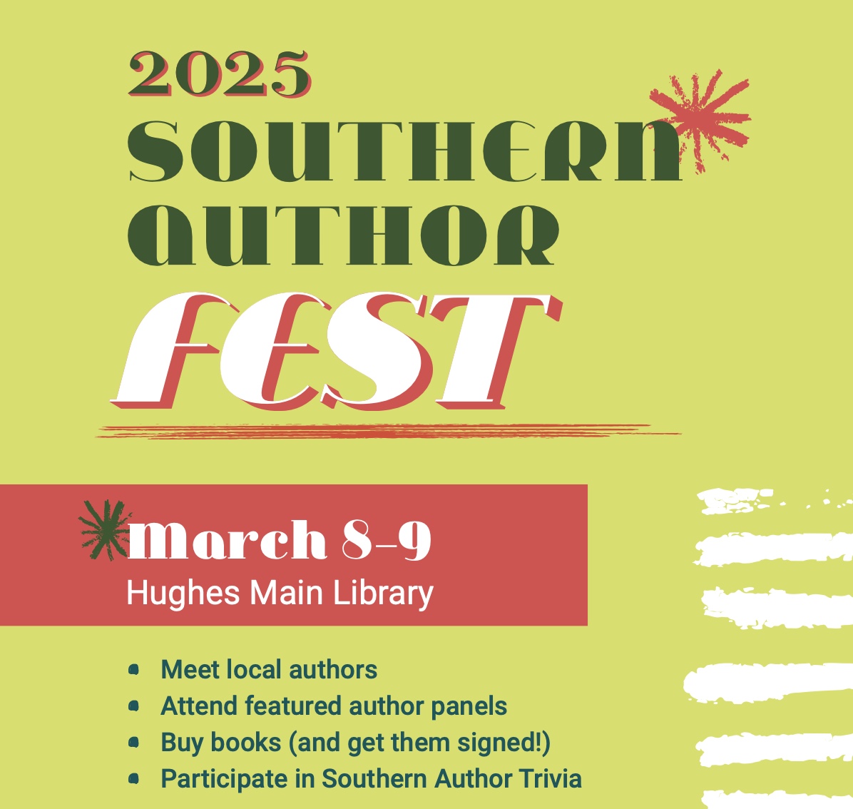 The 2025 Southern Author Fest is March 8-9 at the Hughes Main Library.